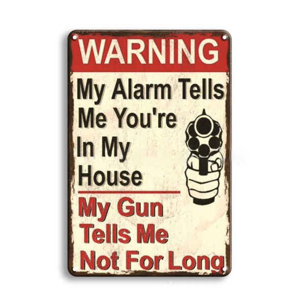 Metal Warning Sign